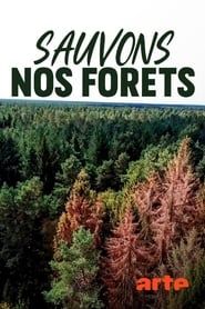 Sauvons nos forêts 2020</b> saison 01 