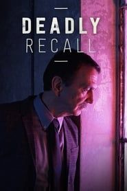 Deadly Recall series tv
