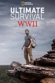Seconde Guerre Mondiale : héros de la survie</b> saison 01 