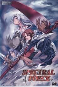 Spectral Force saison 01 episode 01  streaming