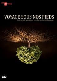 Voyage sous nos pieds series tv