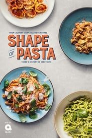 The Shape of Pasta series tv