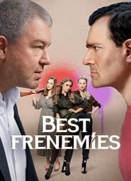 Best Frenemies series tv