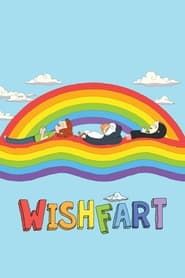 Wishfart series tv