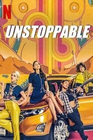 Unstoppable series tv