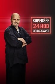 Superšéf: 24 hodin do pekla a zpět saison 01 episode 01  streaming