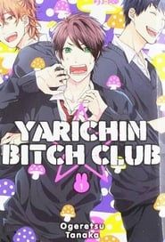 Yarichin☆Bitch-bu</b> saison 001 