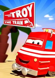Troy the Train of Car City (2016)