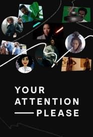 Your Attention Please series tv