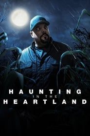 Haunting in the Heartland series tv