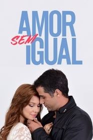 Amor sem Igual series tv