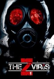 The Z Virus (2017)