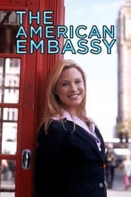 The American Embassy 2002</b> saison 01 