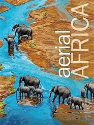 Aerial Africa</b> saison 01 
