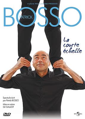 Patrick Bosso - La Courte Echelle