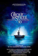 Cirque du Soleil - Le Voyage imaginaire 2012