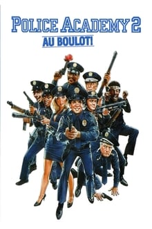 Police Academy 2 : Their First Assignment 