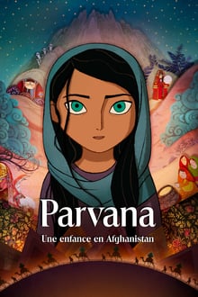 Parvana, une enfance en Afghanistan 2017 bluray