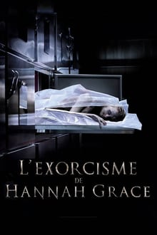 L'Exorcisme de Hannah Grace 2018 bluray